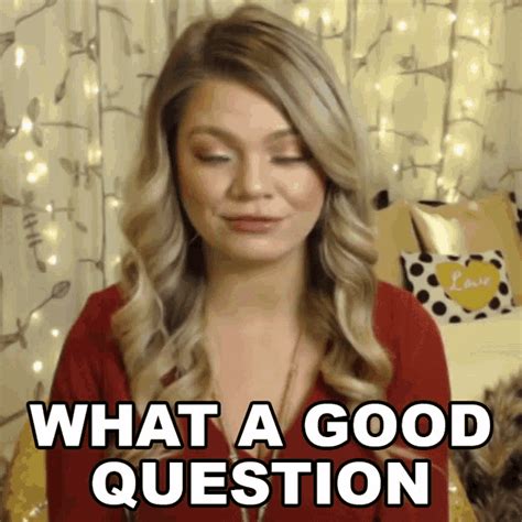 question gifs|Good Question gifs